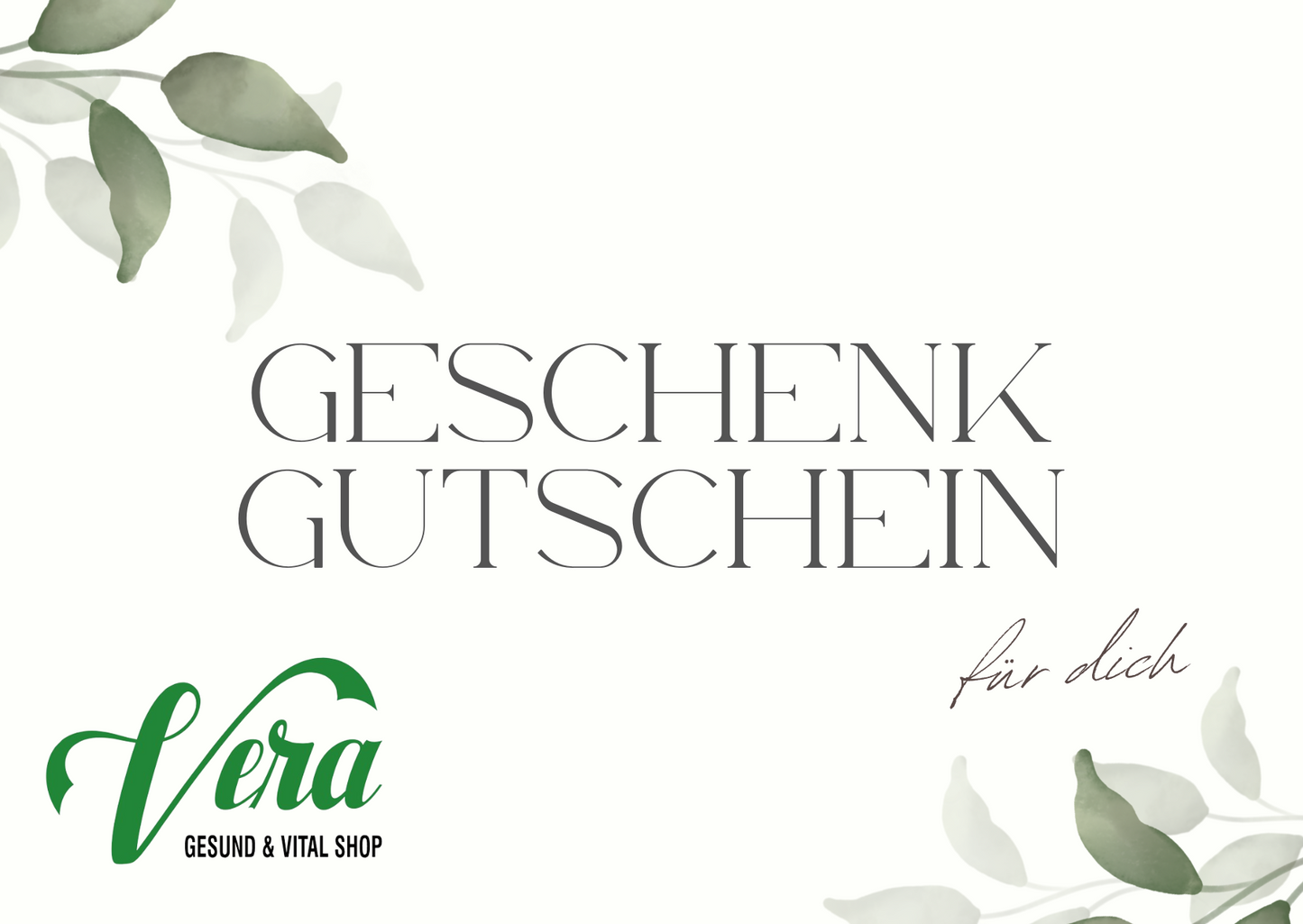 Vera Gesund & Vital - Geschenkgutschein